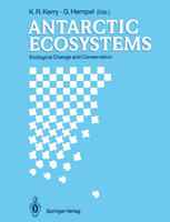 Antarctic Ecosystems: Ecological Change and Conservation