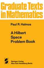 A Hilbert Space Problem Book