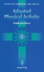 Adapted Physical Activity: Health and Fitness