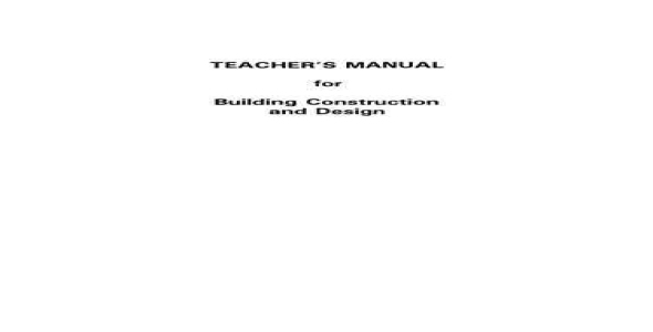 Teacher’s Manual for Building Construction and Design