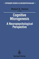 Cognitive Microgenesis: A Neuropsychological Perspective