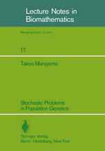 Stochastic Problems in Population Genetics