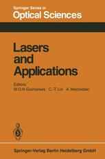 Lasers and Applications: Proceedings of the Sergio Porto Memorial Symposium Rio de Janeiro, Brasil, June 29 – July 3, 1980