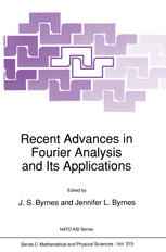 Recent Advances in Fourier Analysis and Its Applications
