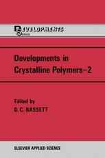 Developments in Crystalline Polymers