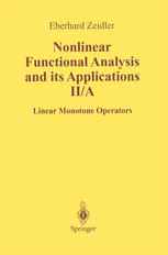 Nonlinear Functional Analysis and Its Applications: II/ A: Linear Monotone Operators