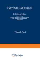 Particles and Nuclei: Volume 1, Part 2