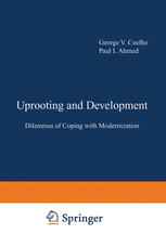 Uprooting and Development: Dilemmas of Coping with Modernization