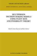 Multiperson Decision Making Models Using Fuzzy Sets and Possibility Theory