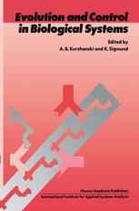 Evolution and Control in Biological Systems: Proceedings of the IIASA Workshop, Laxenburg, Austria, 30 November – 4 December 1987