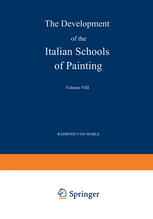 The Development of the Italian Schools of Painting: Volume VIII