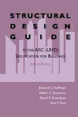 Structural Design Guide: To the AISC (LRFD) Specification for Buildings