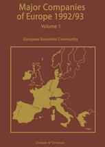 Major Companies of Europe 1992/93: Volume 1 Major Companies of the Continental European Community