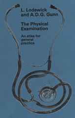 The physical examination: An atlas for general practice