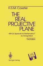 The Real Projective Plane: With an Appendix for Mathematica® by George Beck Macintosh Version