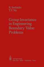 Group Invariance in Engineering Boundary Value Problems