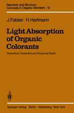 Light Absorption of Organic Colorants: Theoretical Treatment and Empirical Rules
