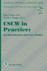 CSCW in Practice: an Introduction and Case Studies
