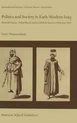 Politics and Society in Early Modern Iraq: Mamlūk Pashas, Tribal Shayks, and Local Rule Between 1802 and 1831