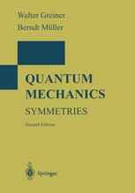 Quantum Mechanics: Symmetries