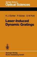 Laser-Induced Dynamic Gratings