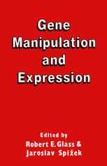 Gene Manipulation and Expression