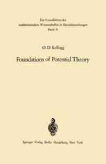 Foundations of Potential Theory