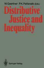 Distributive Justice and Inequality: A Selection of Papers Given at a Conference, Berlin, May 1986