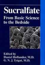Sucralfate: From Basic Science to the Bedside