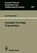 Stochastic Two-Stage Programming