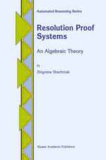 Resolution Proof Systems: An Algebraic Theory