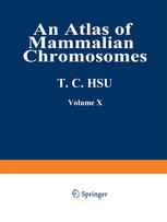 An Atlas of Mammalian Chromosomes: Volume 10