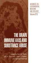 The Brain Immune Axis and Substance Abuse