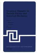 Structural Elements in Particle Physics and Statistical Mechanics
