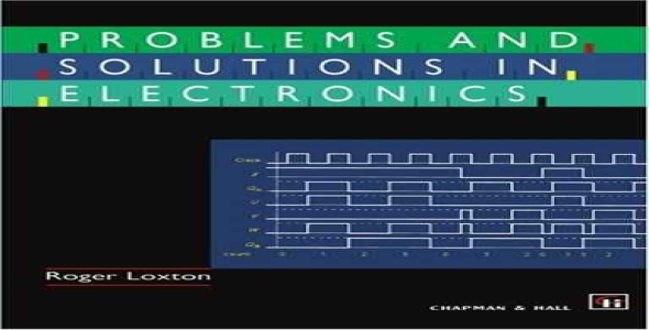 Problems and Solutions in Electronics