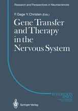 Gene Transfer and Therapy in the Nervous System