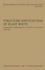 Structure and Function of Plant Roots: Proceedings of the 2nd International Symposium, held in Bratislava, Czechoslovakia, September 1–5, 1980