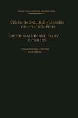 Deformation and Flow of Solids / Verformung und Fliessen des Festkörpers: Colloquium Madrid September 26–30, 1955 / Kolloquium Madrid 26. bis 30. Sept