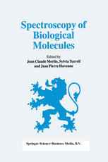 Spectroscopy of Biological Molecules: 6th European Conference on the Spectroscopy of Biological Molecules, 3–8 September 1995, Villeneuve d’Ascq, Fran