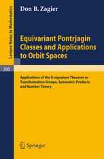 Equivariant Pontrjagin Classes and Applications to Orbit Spaces: Applications of the G-signature Theorem to Transformation Groups, Symmetric Products