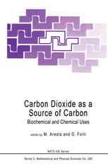 Carbon Dioxide as a Source of Carbon: Biochemical and Chemical Uses