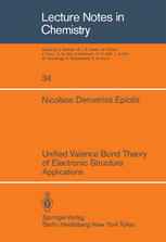 Unified Valence Bond Theory of Electronic Structure: Applications