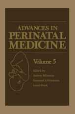 Advances in Perinatal Medicine: Volume 5