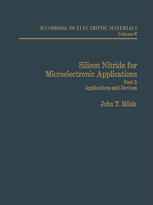 Silicon Nitride for Microelectronic Applications: Part 2 Applications and Devices