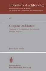 Computer Architecture: Workshop of the Gesellschaft für Informatik Erlangen, May 22–23, 1975