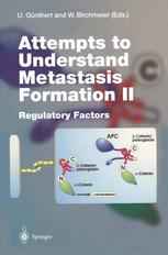 Attempts to Understand Metastasis Formation II: Regulatory Factors