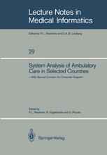 System Analysis of Ambulatory Care in Selected Countries: With Special Concern for Computer Support