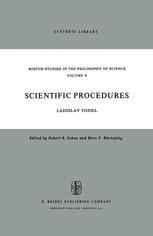 Scientific Procedures: A Contribution Concerning the Methodological Problems of Scientific Concepts and Scientific Explanation