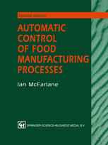 Automatic Control of Food Manufacturing Processes