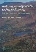 An Ecosystem Approach to Aquatic Ecology: Mirror Lake and Its Environment